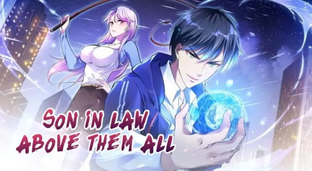 Son-in-law Above Them All Scan Vf TOP 10 SON IN LAW MANHUA WHERE MC LIVE ON EARTH