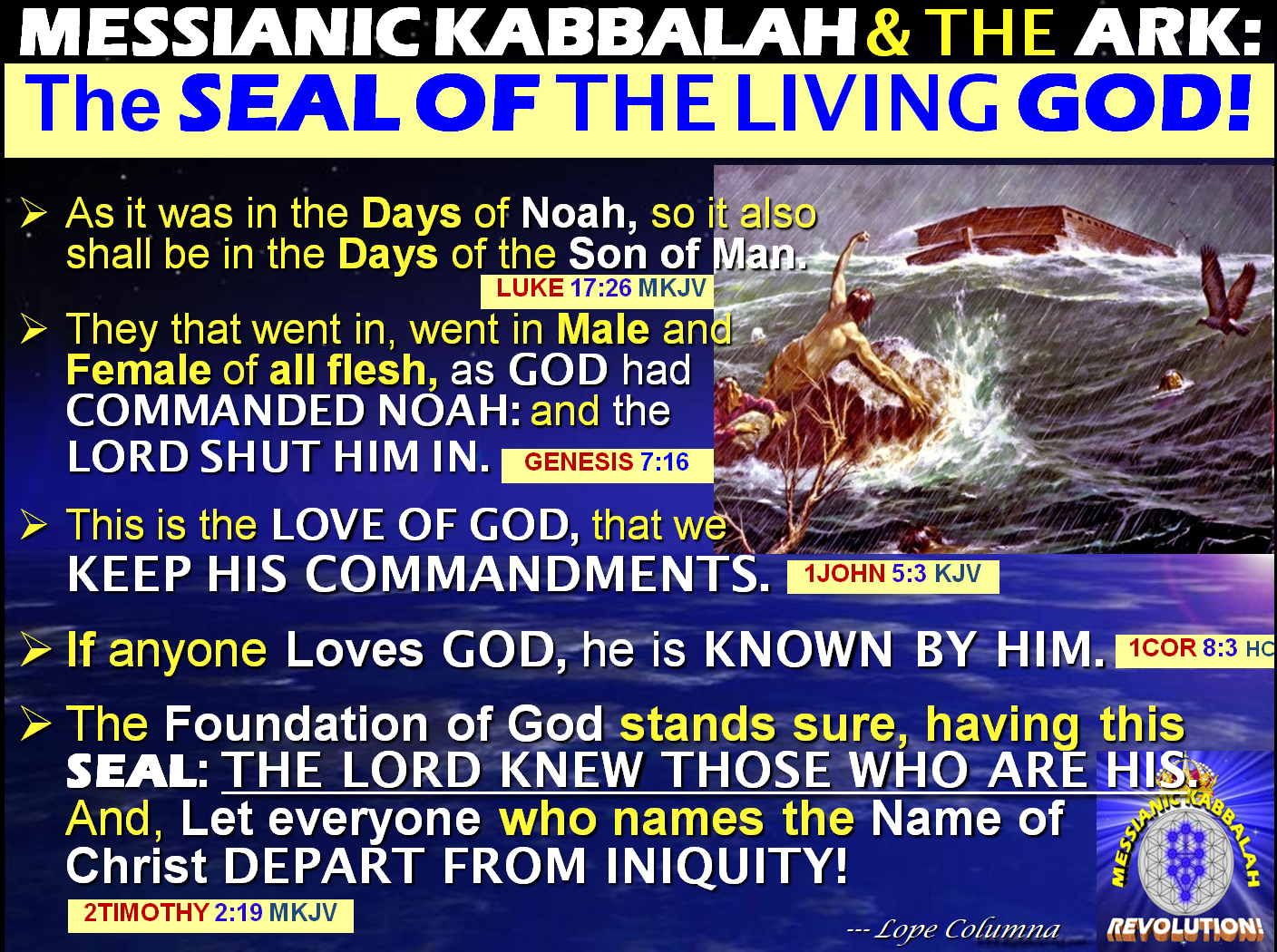 COLUMNA BITES OF WISDOM What is The "SEAL OF THE LIVING GOD"? This Seal is God's MESSIANIC