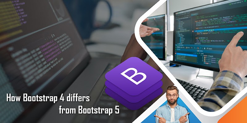 Difference between Bootstrap 4 & Bootstrap 5