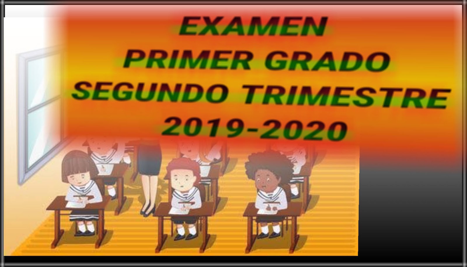 EXAMENPRIMER GRADOSEGUNDO TRIMESTRE 20192020 MILTON PAREDES CALVABLOG DIDACTICO