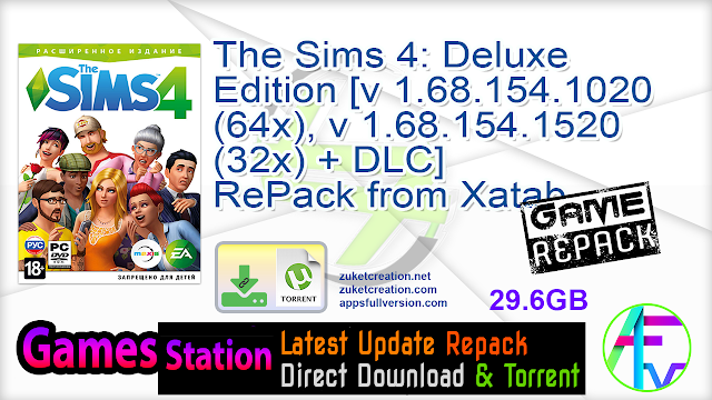 The Sims 4 Deluxe Edition [v 1.68.154.1020 (64x), v 1.68.154.1520 (32x) + DLC] RePack from Xatab