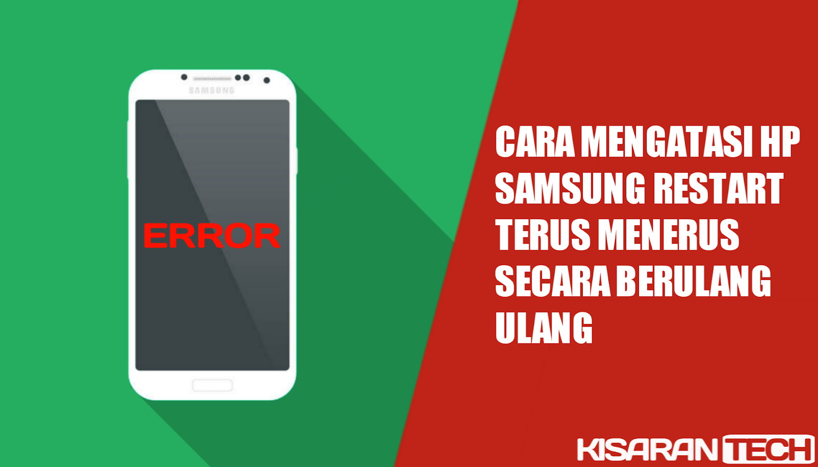 Cara Mengatasi Hp Samsung Restart Terus Menerus Secara