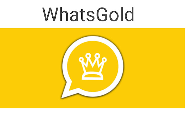 تحميل الواتساب الذهبي التحديث الجديد اخر اصدار 2022 | الواتساب الذهبي الرسمي WhatsGold