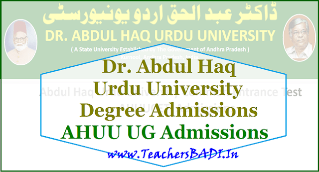 Dr. Abdul Haq Urdu University Degree Admissions 2017/AHUU UG Admissions 2017 Dr. Abdul Haq Urdu University Degree Admissions,AHUU UG Admissions,DEGREE ADMISSIONS