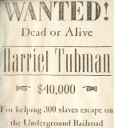Harriet Tubman wanted
