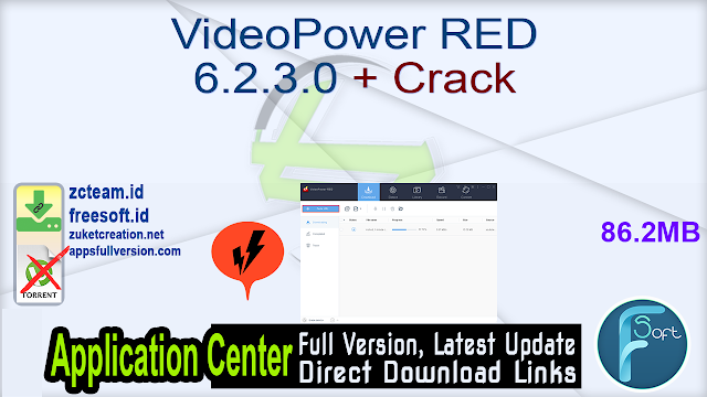 VideoPower RED 6.2.3.0 + Crack_ ZcTeam.id