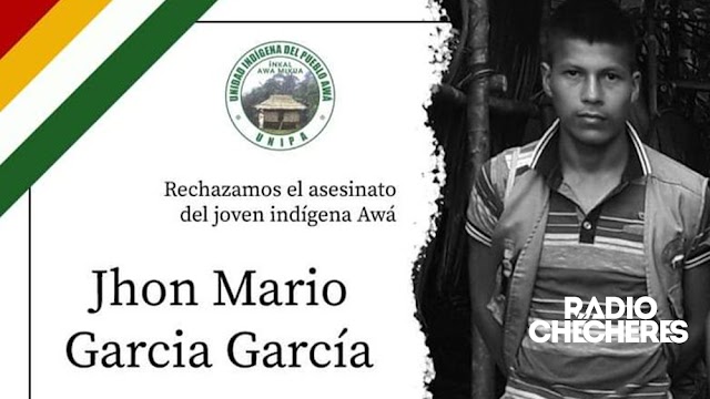 Líder indígena Awá fue asesinado en zona rural de Tumaco, Nariño. La violencia sigue.