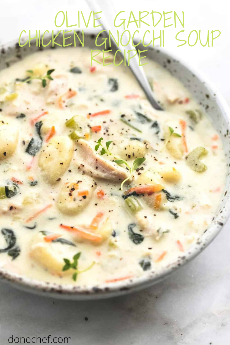 OLIVE GARDEN CHICKEN GNOCCHI SOUP RECIPE