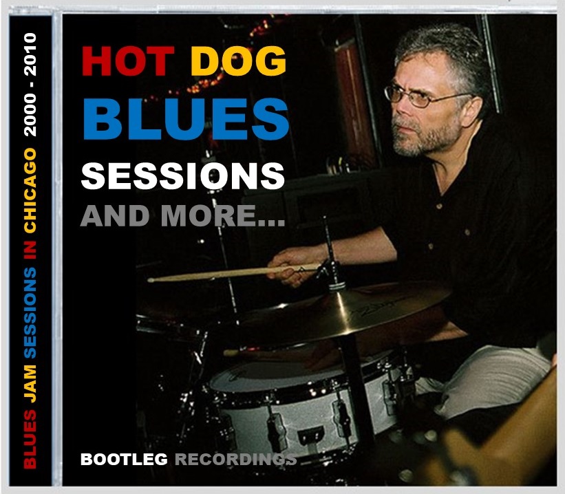 Don't Ask Me I Don't Know Various Blues Jam Sessions In Chicago