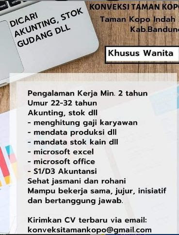 Lowongan Kerja Akunting Konveksi Taman Kopo Bandung Info Lowongan Kerja Sukabumi 2021