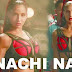 Nachi Nachi lyrics | English and Hindi |STREET DANCER 3D 