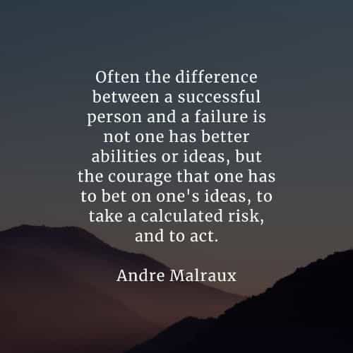 Taking risk quotes that'll help you achieve your goals Taking risk quotes that'll help you achieve your goals