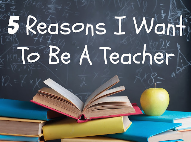 presentation on why i want to be a teacher