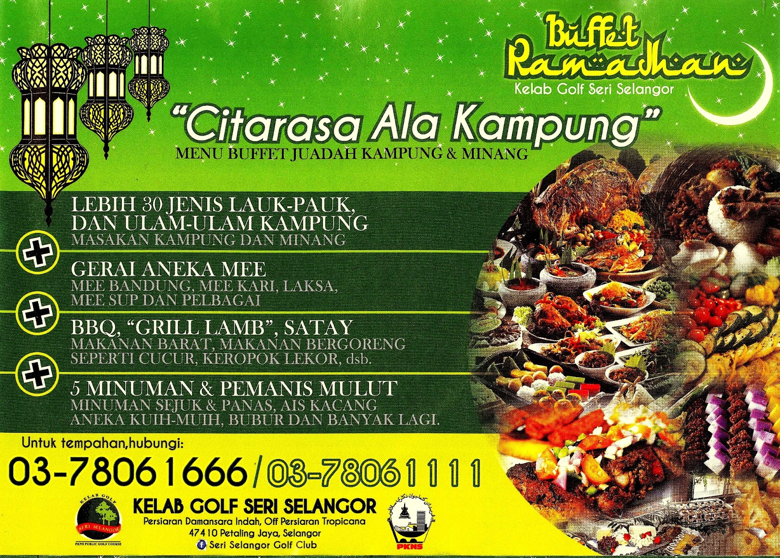 Si KunangKunang Buffet Ramadhan di Kelab Golf Seri Selangor