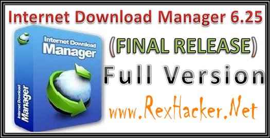 Internet Download Manager (IDM) 6.25 Final Full Version ...