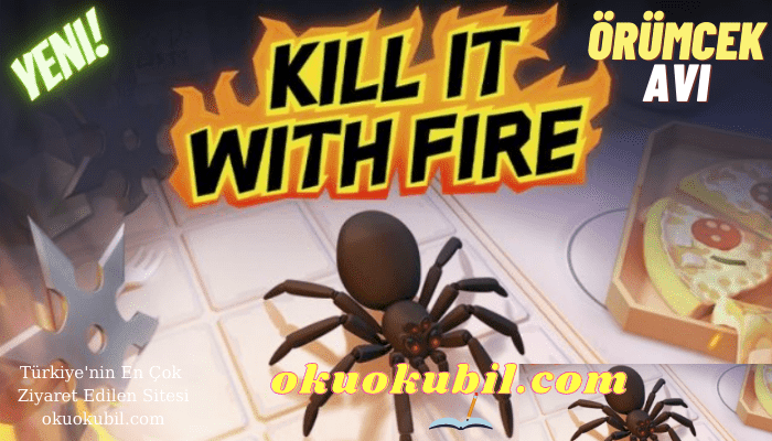 Kill It With Fire v1.0 Örümcekler Premium Hileli Mod Apk İndir