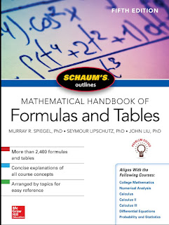 Schaum’s Outline Mathematical Handbook of Formulas and Tables ,5th Edition