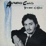 Anthony Castelo – Dreams Of Glass 1980s LP