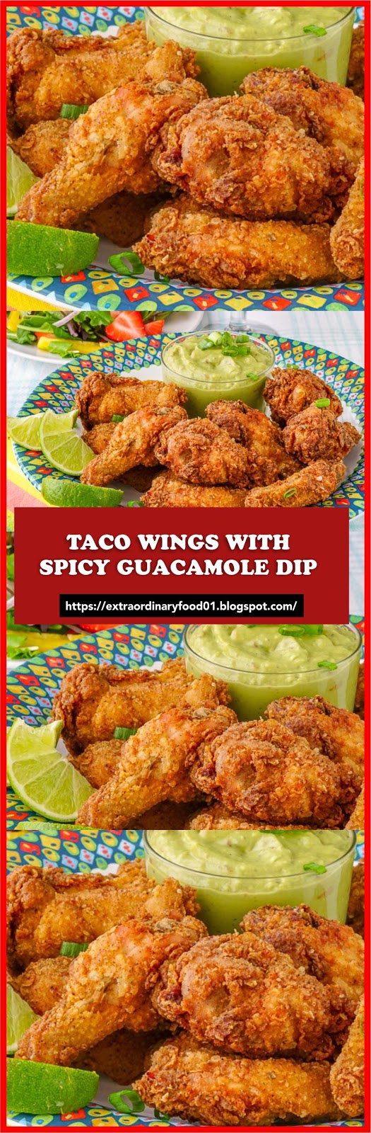 TACO WINGS WITH SPICY GUACAMOLE DIP Recipe Spesial Food
