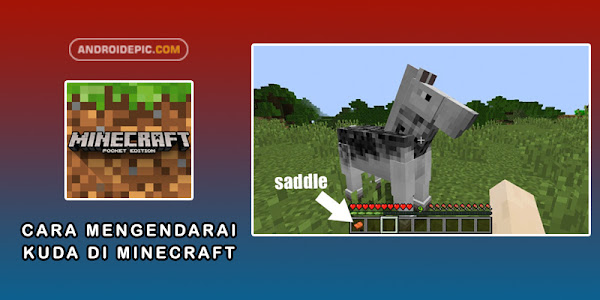 Cara Mencari Kuda dan Mengendarai Kuda di Minecraft