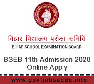 bseb 11th admission 2020,bihar board 11th admission 2020,bihar board 11th admission date 2020
