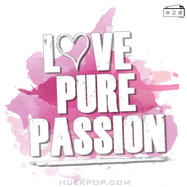 High School – Love, Pure, Passion – EP