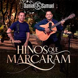 Baixar CD Gospel Hinos Que Marcaram (Ao Vivo) - Daniel e Samuel Baixar CD Gospel Hinos Que Marcaram (Ao Vivo) - Daniel e Samuel