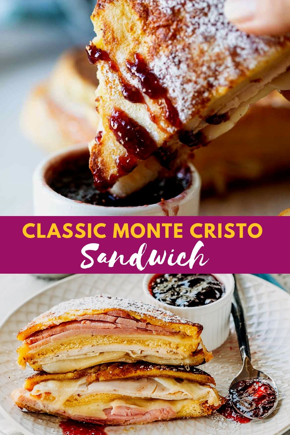 Classic Monte Cristo Sandwich #dinnerrecipes #sandwich