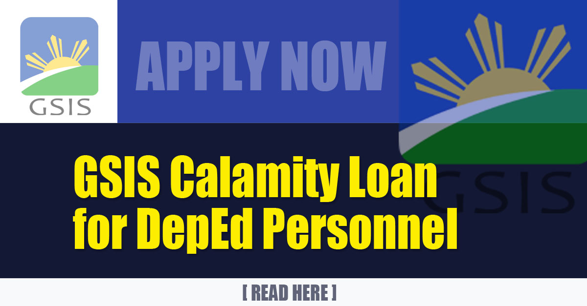 GSIS Calamity Loan for DepEd Personnel