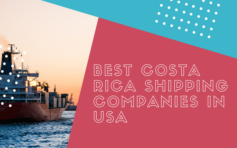Shipping to Costa Rica Best Costa Rica shipping companies in USA