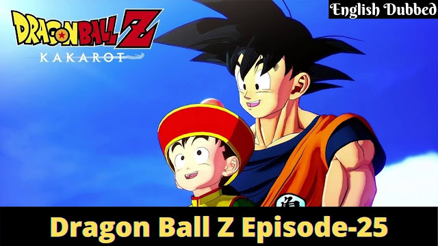 Dragon Ball Z Episode 25 - Sacrifice [English Dubbed]