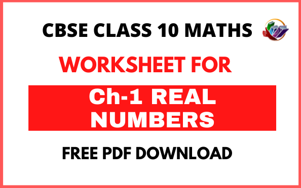 mcq-worksheet-for-class-10-maths-chapter-1-real-numbers-gms