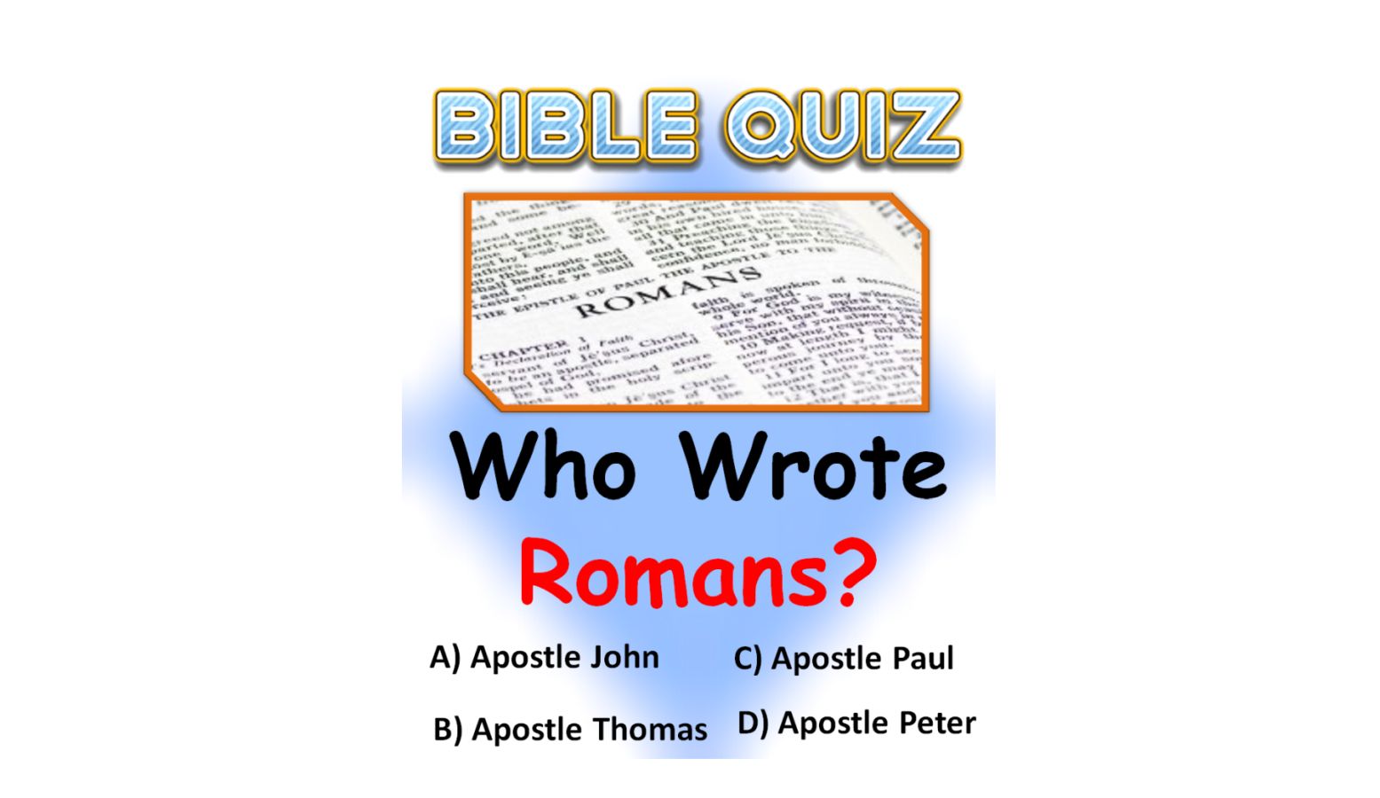 Who Wrote Romans? - BIBLE QUIZ