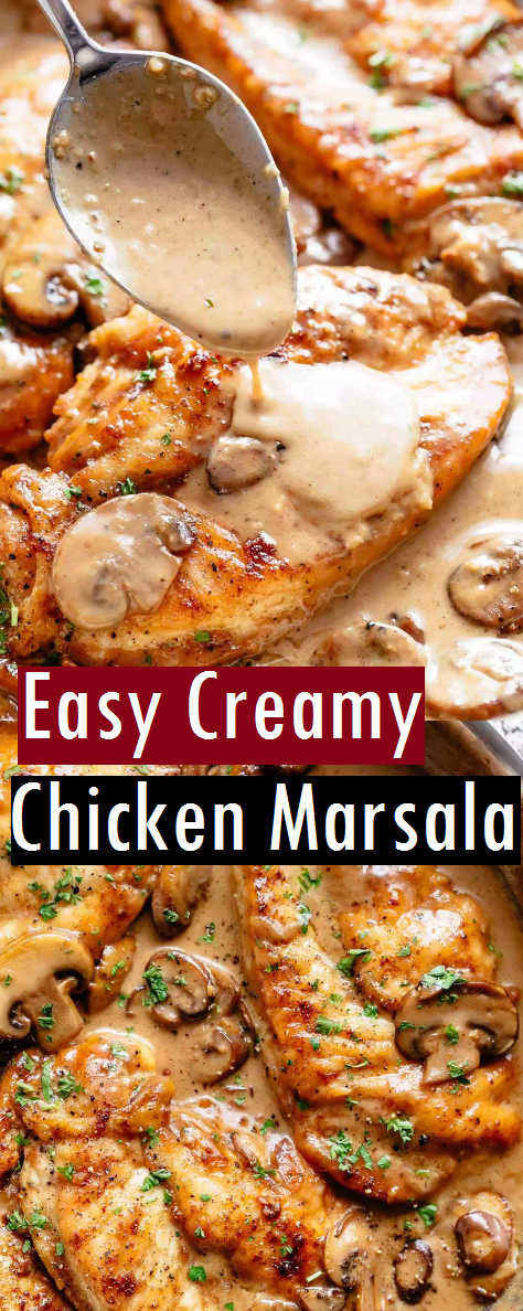 Easy Creamy Chicken Marsala Recipe - Dessert & Cake Recipes