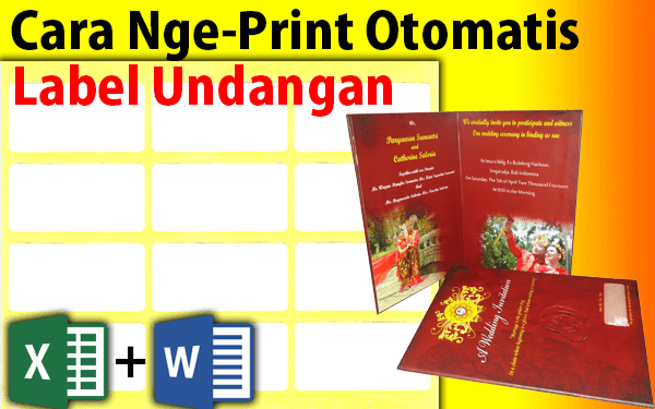Cara Print Label Seruan Otomatis Ribuan Sekaligus label permintaan secara otomatis ratusan bahkan ribuan nama sekaligus spesialuntuk denga Cara Print Label Seruan Otomatis Ribuan Sekaligus