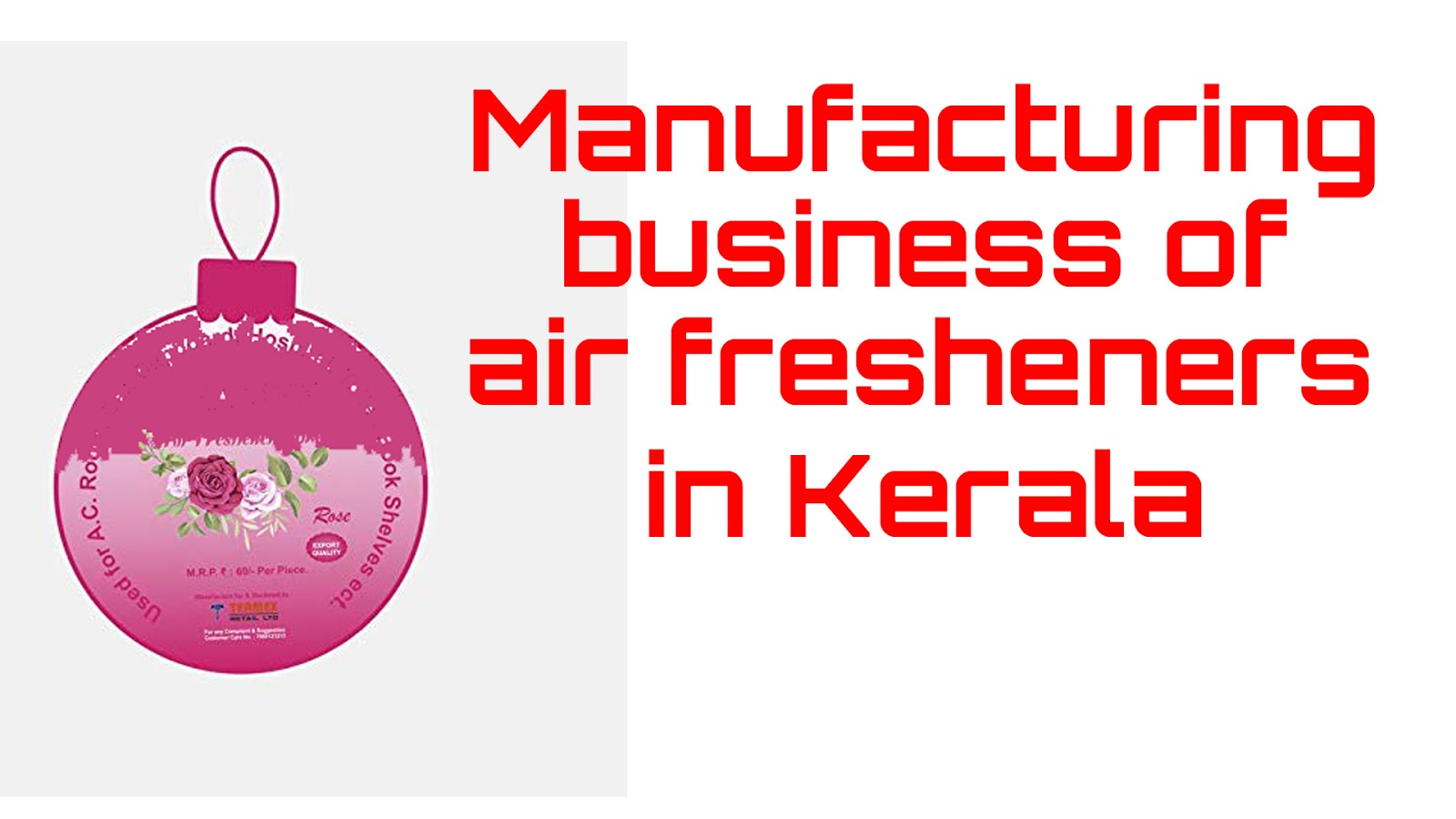 Manufacturing business of air fresheners business ideas in Kerala