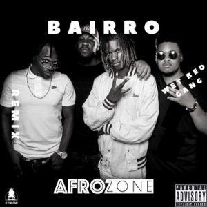 Wet Bed Gang - Bairro [Rap 2019 download  Mp3 (Sonangol-Muzik) Baixar Música 2020