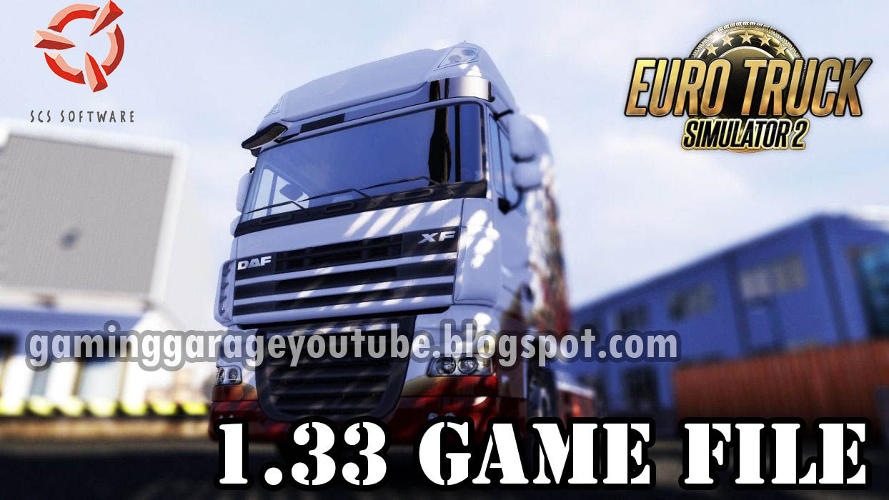 download euro truck simulator 2 1.33 download euro truck simulator 2 1.33