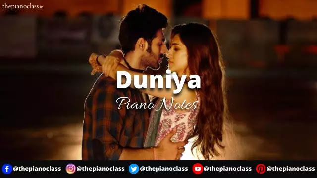 Duniya Piano Notes - Luka Chuppi Duniya Piano Notes - Luka Chuppi