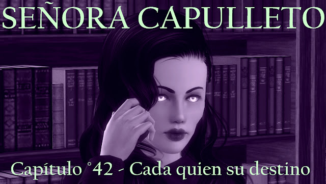 SEÑORA CAPULLETO :: Capítulo °42 SCA-portadacap42