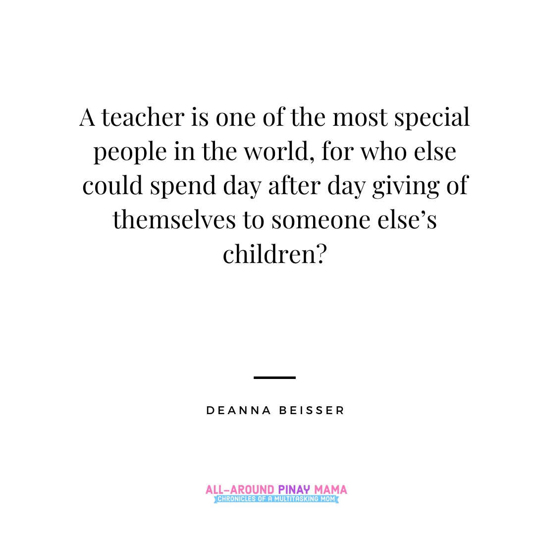 30 Inspirational Quotes for Teacher Appreciation AllAround Pinay Mama