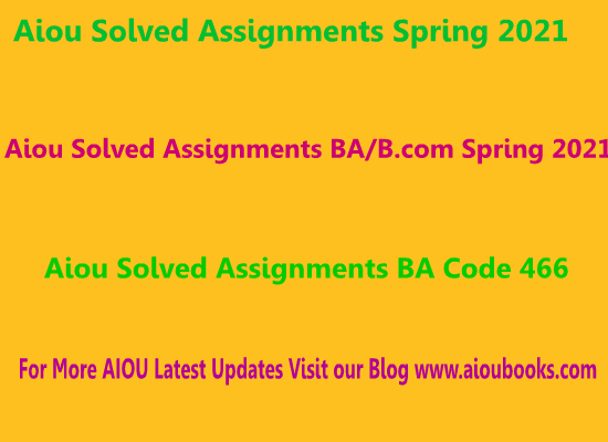 aiou assignment solved spring 2022 ba
