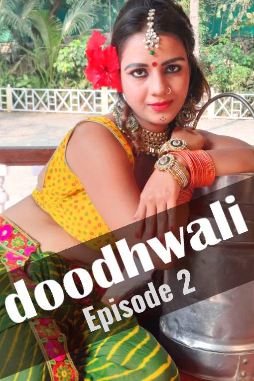 Doodhwali (2020) Hindi S01E02 | HotHit Short Films | 720p WEB-DL | Download | Watch Online