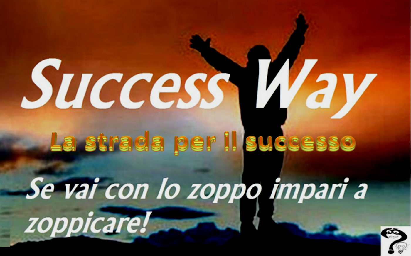 È GIUSTO FREQUENTARE SOLO CHI HA SUCCESSO?