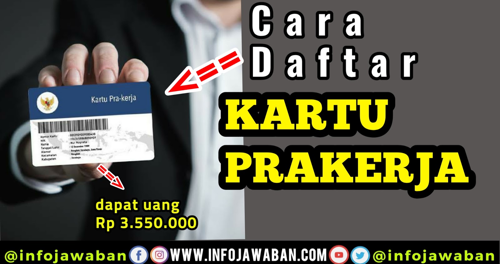 Cara Daftar Kartu Prakerja Agar Dapat Rp 3 550 000 Infojawaban Com