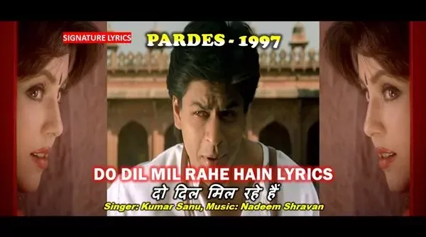 Do Dil Mil Rahe Hain Lyrics - Kumar Sanu | PARDES