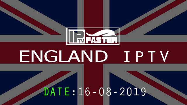 FREE IPTV M3U England Playlist Updated TODAY 16-08-2019