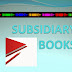 SUBSIDIARY BOOKS