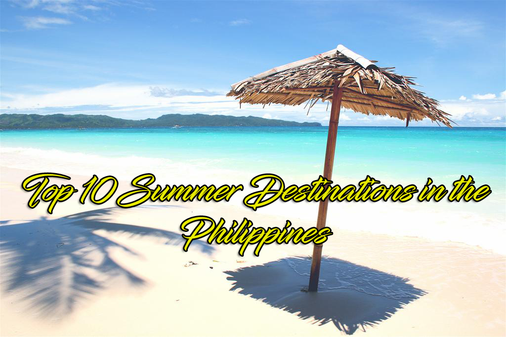 Top 10 Summer Destinations in the Philippines It's Me, Gracee