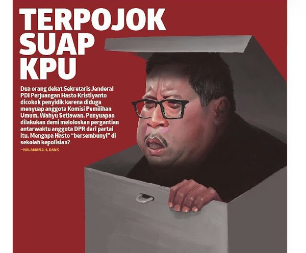 Kasus Suap Komisioner KPU Wahyu Setiawan, Pintu Masuk Bongkar Kebusukan Pilpres & Pemilu 2019
